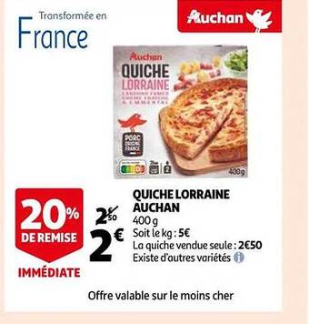 Auchan Quiche lorraine auchan offre
