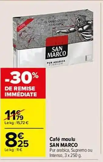 Carrefour Market Café moulu san marco offre
