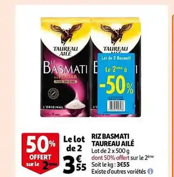Auchan Riz basmati taureau ailé 50% offert sur le 2ème offre