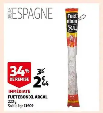 Auchan Fuet ebon xl argal offre