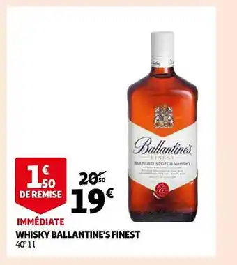 Auchan Whisky ballantine's finest offre