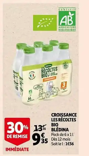 Auchan Croissance les récoltes bio blédina 30% de remise immédiate offre