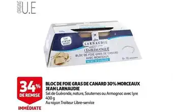 Auchan Bloc de foie gras de canard 30% morceaux jean larnaudie offre