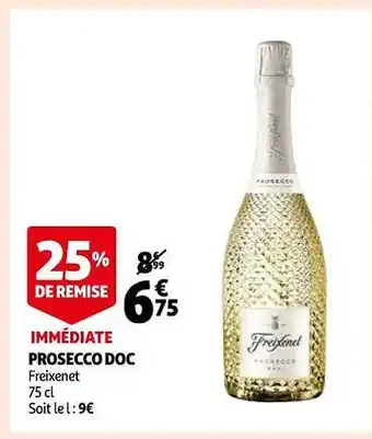 Auchan Prosecco doc freixenet 25% de remise immédiate offre