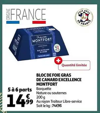 Auchan Bloc de foie gras de canard excellence montfort offre