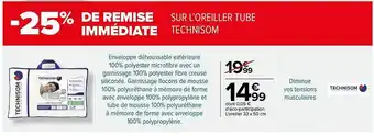 Carrefour Market Technisom oreiller tube offre