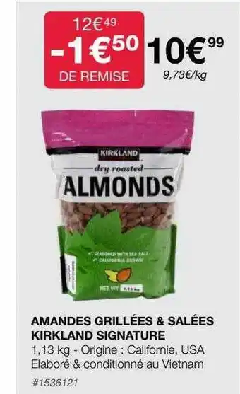 Costco Amandes grillées & salées kirkland signature offre