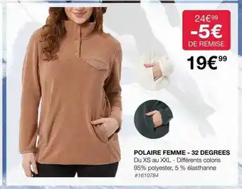 Costco Polaire femme - 32 degrées offre