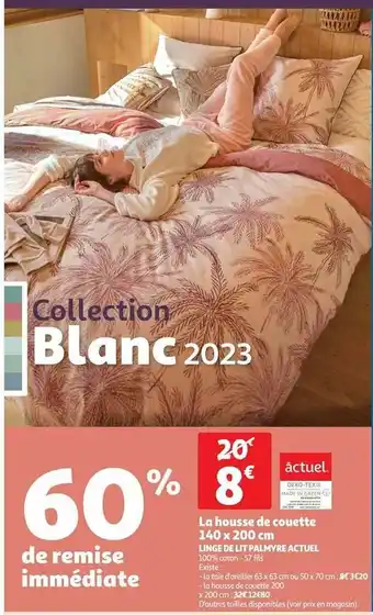 Auchan Linge de lit palmyre actuel offre