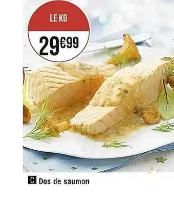 Casino Supermarchés Dos de saumon offre