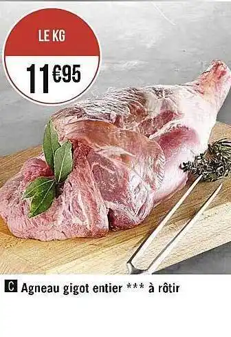 Casino Supermarchés Agneau gigot entier à rôtir offre