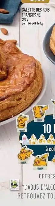 Match Galette des rois frangipane offre