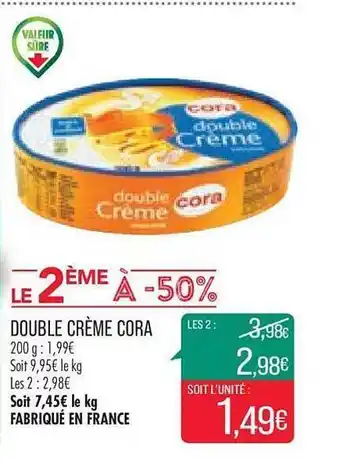 Match Double crème cora offre