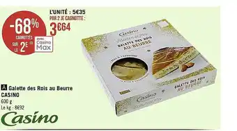 Casino Supermarchés Galette des rois au beurre casino offre