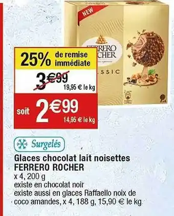 Cora x Carrefour Glaces chocolat lait noisettes ferrero rocher offre