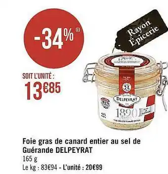 Géant Casino Foie gras de canard entier au sel de guérande delpeyrat offre