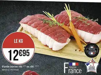 Géant Casino Viande bovine rôti** ou rôti*** offre