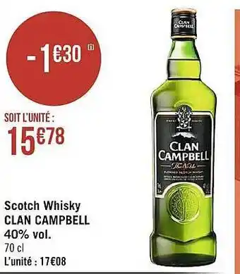 Géant Casino Scotch whisky clan campbell 40% vol. offre
