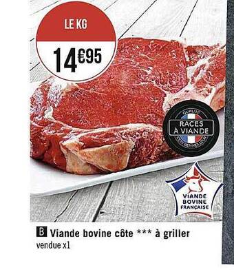 Géant Casino Viande bovine côte***à griller offre