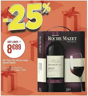 Géant Casino Igp pays d'oc merlot rouge roche mazet offre