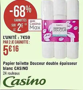 Géant Casino Papier toilette douceur double épaisseur blanc casino offre