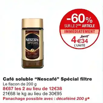 Monoprix Café soluble Nescafé Spécial filtre offre