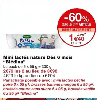 Monoprix Mini lactés nature Dès 6 mois Blédina offre