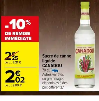 Carrefour Sucre de Canne Liquide Canadou offre