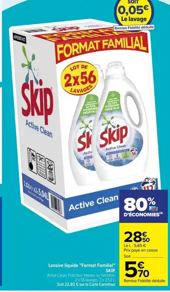 Carrefour Lessive Liquide Format Familial Skip offre
