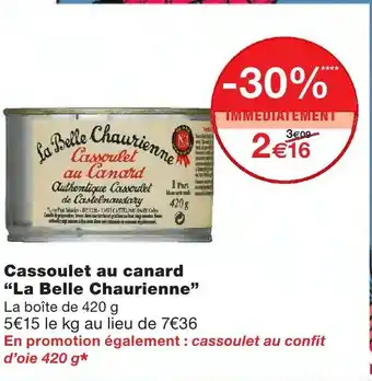 Monoprix Cassoulet au canard La Belle Chaurienne offre