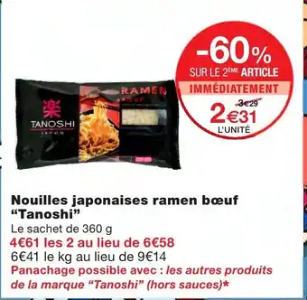 Monoprix Nouilles japonaises ramen bœuf Tanoshi offre