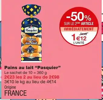 Monoprix Pains au lait Pasquier offre