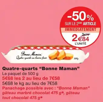 Monoprix Quatre-quarts Bonne Maman offre