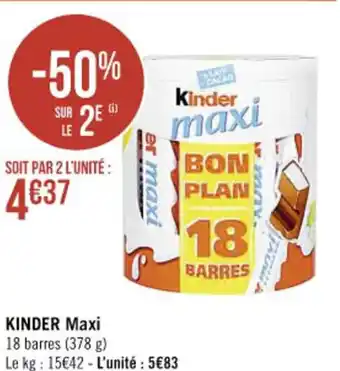 Casino Supermarchés Kinder Maxi offre