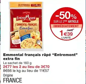 Monoprix Emmental français râpé Entremont extra fin offre