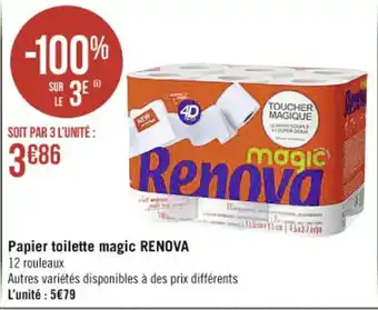 Casino Supermarchés Papier toilette magic Renova offre
