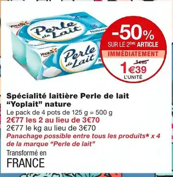 Monoprix Spécialité laitière Perle de lait Yoplait nature offre