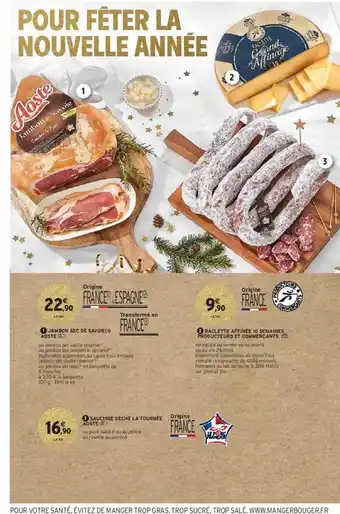 Intermarché Hyper Jambon sec de savoie aoste, raclette affinée 10 semaines producteurs et commerçants, saucisse sèche la tournée aoste offre