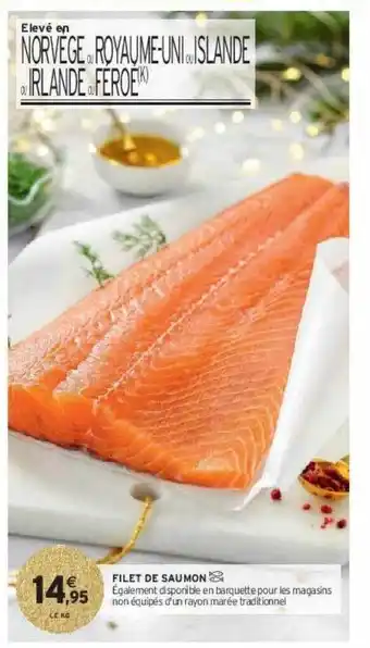 Intermarché Hyper Filet de saumon offre