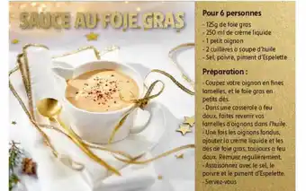 Intermarché Hyper Sauce au foie gras offre