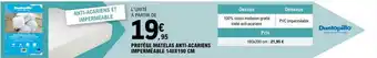 E.Leclerc Protège matelas anti-acariens imperméable 140 x 190 cm dunlopillo offre