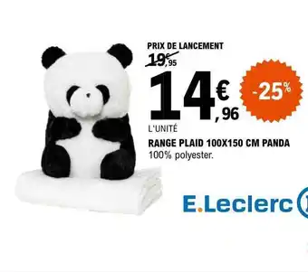 E.Leclerc Range plaid 100 x 150 cm panda offre