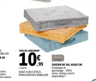 E.Leclerc Coussin de sol 45 x 45 cm ateliers de linge offre