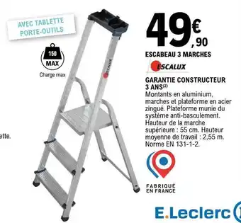 E.Leclerc Escalux escabeau 3 marches offre