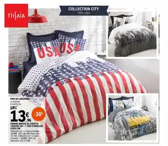 E.Leclerc Parure housse de couette 140 x 200 cm + 1 taie d'oreiller 63 x 63 cm tissaia offre