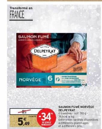 Intermarché Hyper Saumon fumé norvège delpeyrat offre
