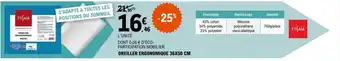 E.Leclerc Oreiller ergonomique 36 x 50 cm tissaia offre