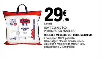 E.Leclerc Oreiller mémoire de forme 60 x 60 cm dodo offre