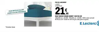 E.Leclerc Drap housse grand bonnet offre