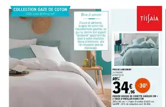 E.Leclerc Parure housse de couette + 2 taies d'oreiller tissaia collection gaze de coton offre